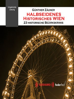 cover image of Halbseidenes historisches Wien
